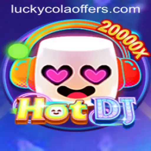Discovering HotDJ: A Thrilling New Game with a Luckycola Twist