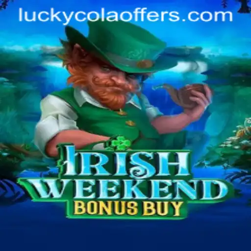 Exploring the Thrills of IrishWeekendBonusBuy: A Journey into the World of Luck and Strategy