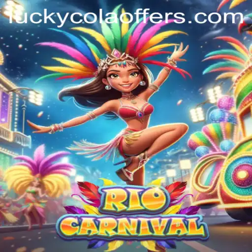 RioCarnival: A Celebration of Joy with a Twist of LuckyCola